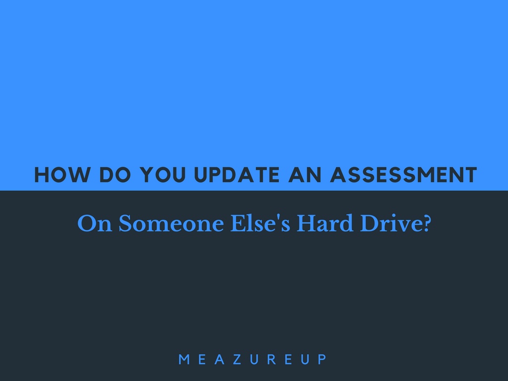 Update Field Assessments
